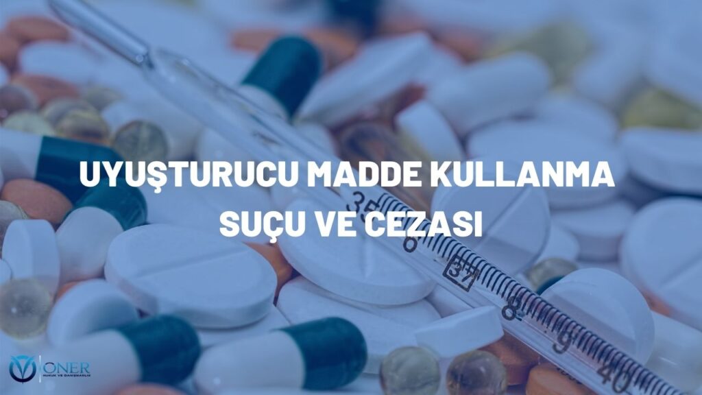 uyuşturucu madde kullanma