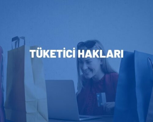 Tüketici Hakları