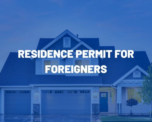 Resıdence Permıt For Foreıgners