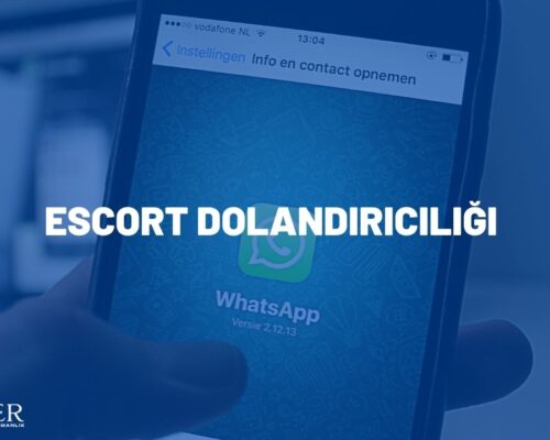 Escort Dolandırıcılığı – Eskort Dolandırıcılığı