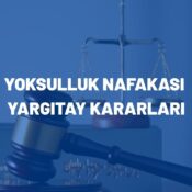 yoksulluk nafakası yargıtay,